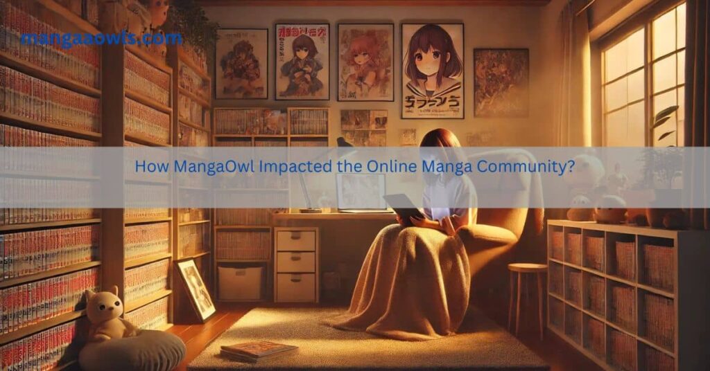 How MangaOwl Impacted the Online Manga Community