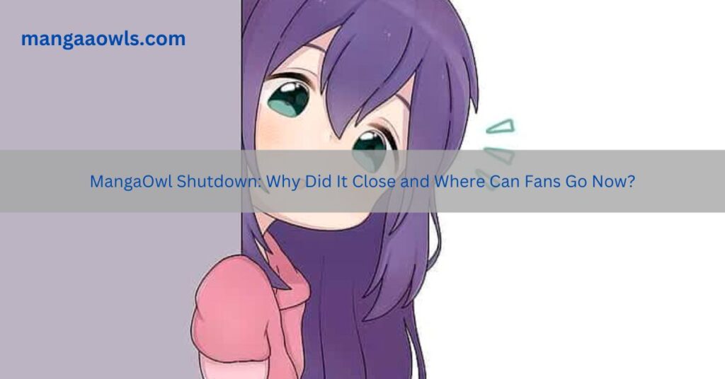 MangaOwl Shutdown
