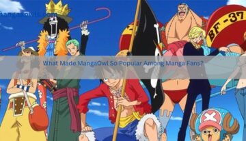 What Made MangaOwl So Popular Among Manga Fans