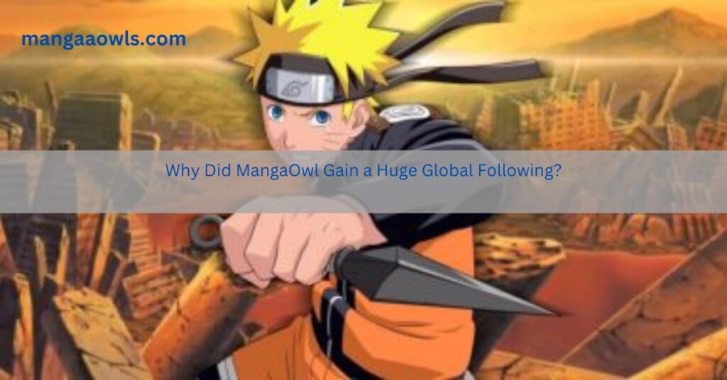 Why Did MangaOwl Gain a Huge Global Following