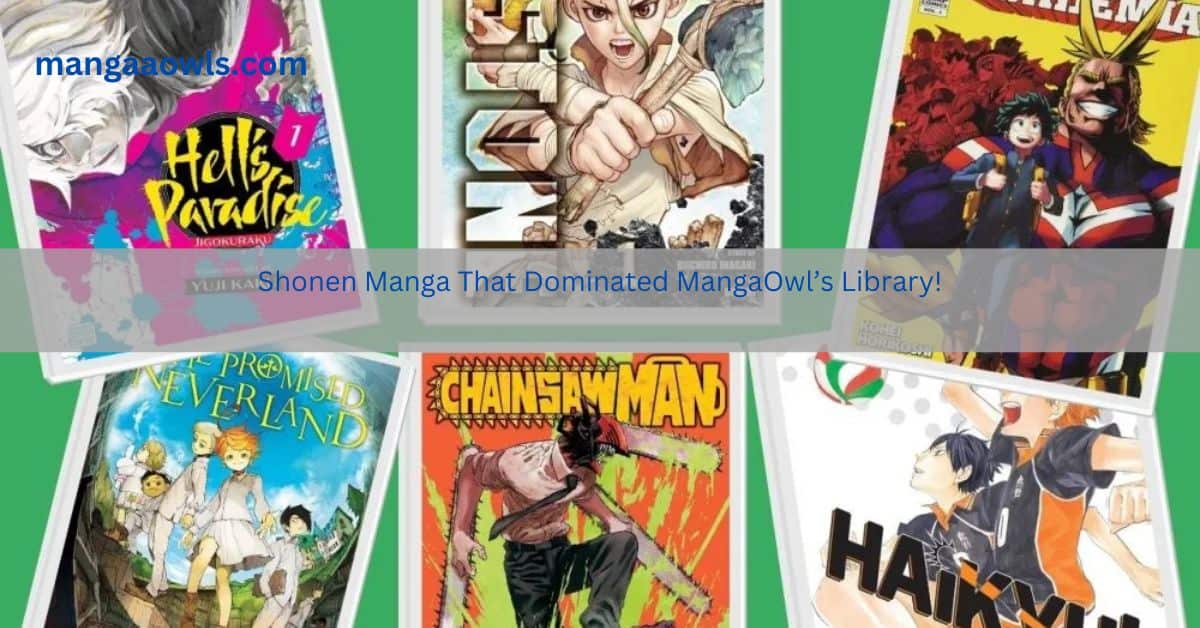 Shonen Manga That Dominated MangaOwl’s Library
