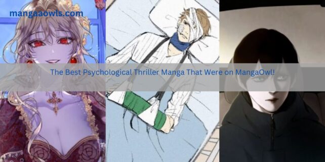 The Best Psychological Thriller Manga That Were on MangaOwl