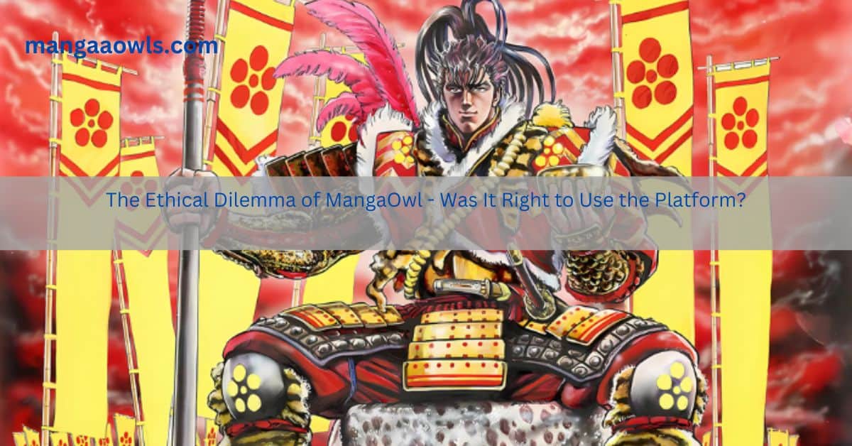 The Ethical Dilemma of MangaOwl