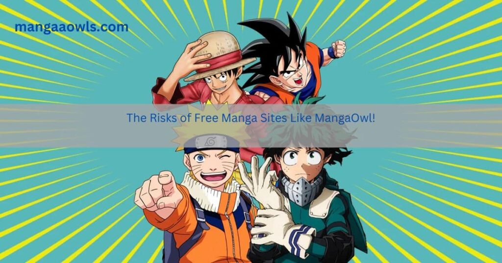 The Risks of Free Manga Sites Like MangaOwl!