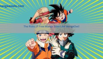The Risks of Free Manga Sites Like MangaOwl!