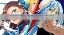 The Top Trending Manga on MangaOwl Before Its Shutdown