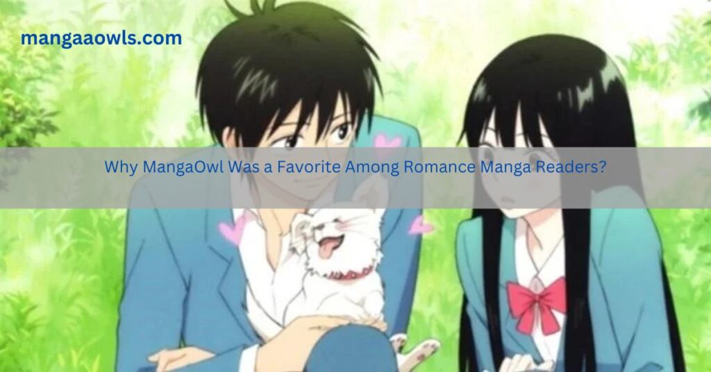 Why MangaOwl Was a Favorite Among Romance Manga Readers