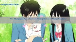 Why MangaOwl Was a Favorite Among Romance Manga Readers