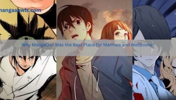 Why MangaOwl Was the Best Place for Manhwa and Webtoons